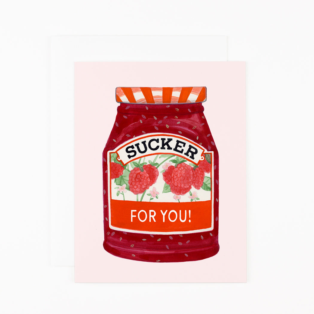 Sucker for You!